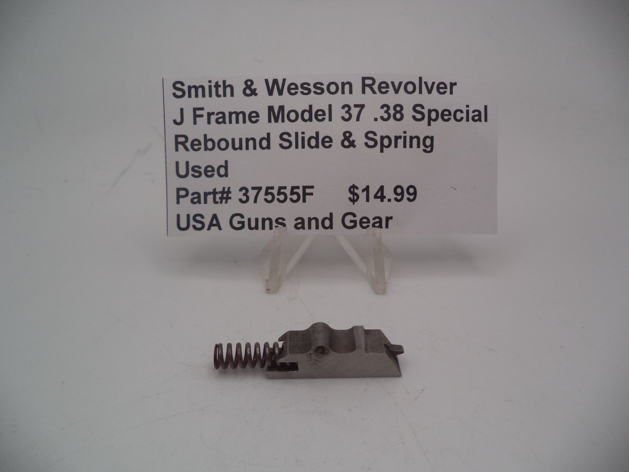 37555F Smith & Wesson  J Frame Models 37 Rebound Slide & Spring Used