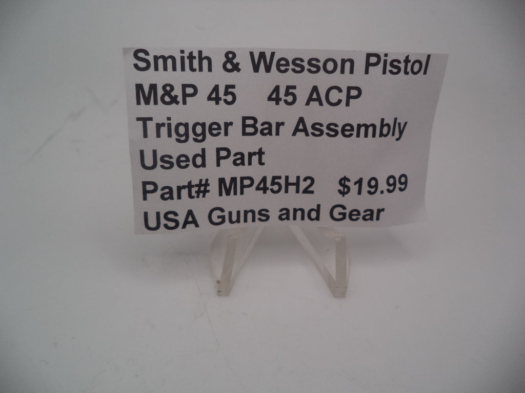 Smith & Wesson M&P .45 ACP Trigger Bar Assembly - Used OEM Part (Part #MP45H2)