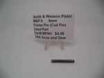 MP9H Smith & Wesson Pistol M&P 9 Frame Pin (Coil Pin) Used Part