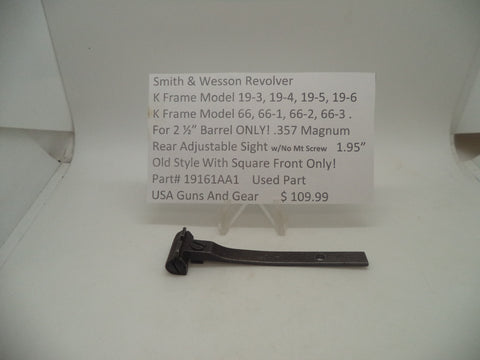 19161AA1 Smith & Wesson K Frame Model 19 & 66 Rear Sight Used Old Style