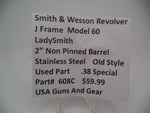 608C Smith & Wesson J Frame Model 60  Lady Smith.38 Special 2" Barrel Non-Pinned Used