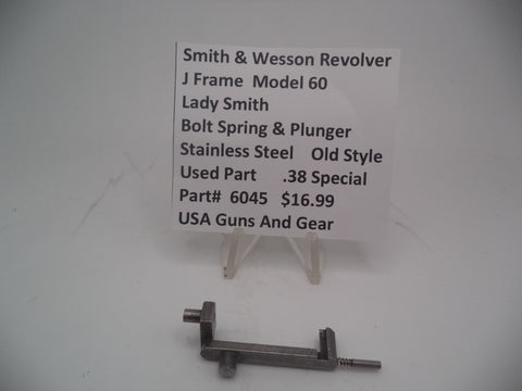 6045 Smith & Wesson J Frame Model 60  Lady Smith.38 Special Bolt Spring & Plunger Used
