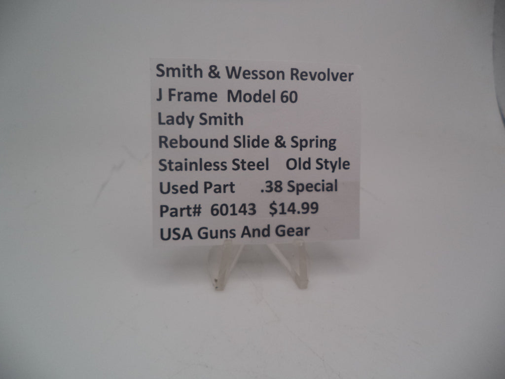 Smith & Wesson J Frame Model 60 Lady Smith Rebound Slide & Spring .38 Special Used - 60143