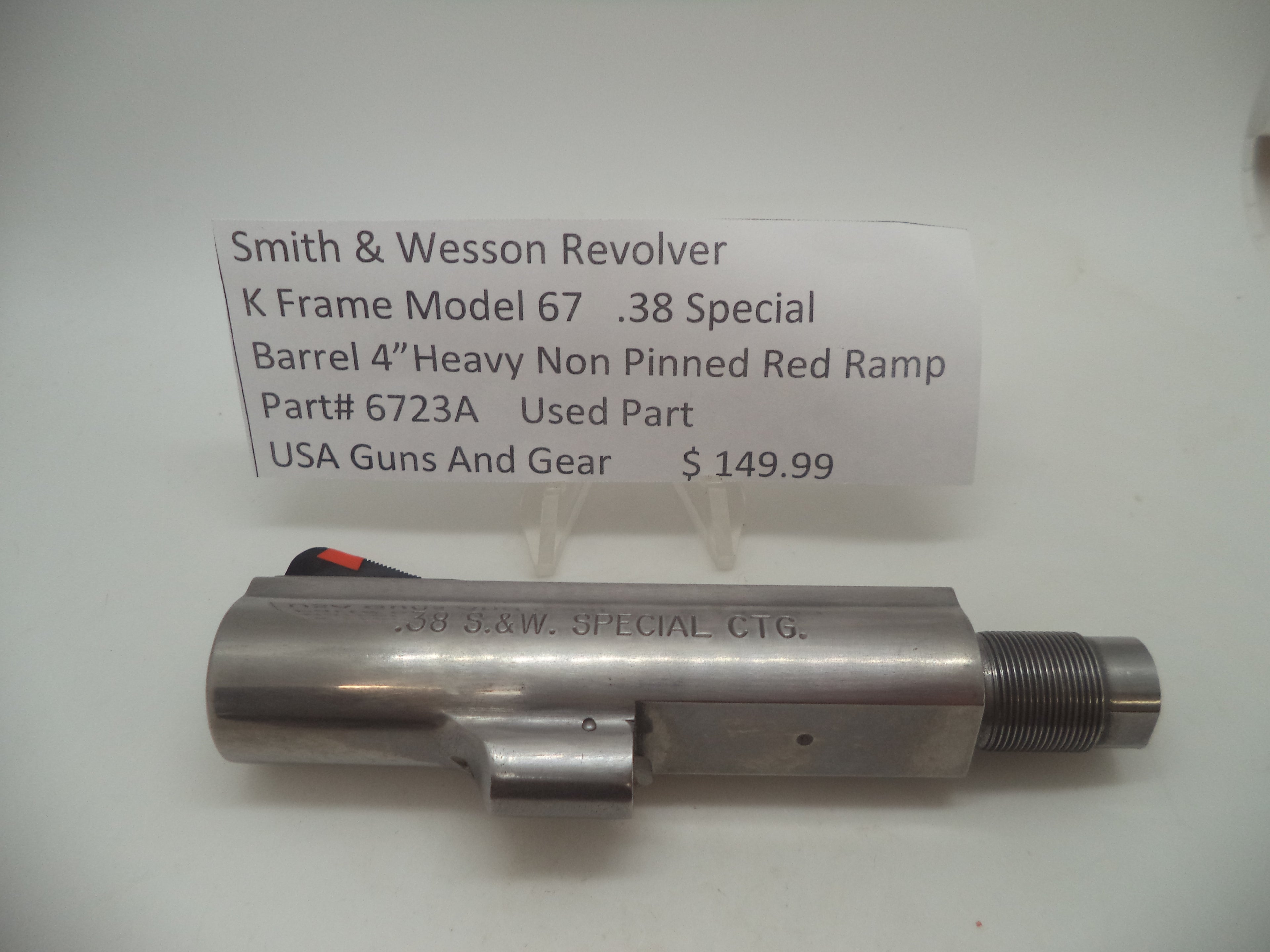 6723A Smith & Wesson K Frame Model 67 Barrel 4" Heavy Non-Pinned .38 Special