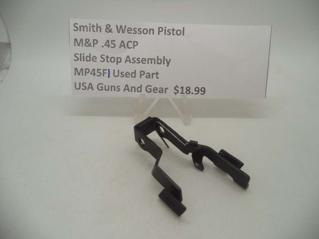 MP45F1 Smith & Wesson Pistol M&P 45 Slide Stop Assembly Used Part .45 ACP
