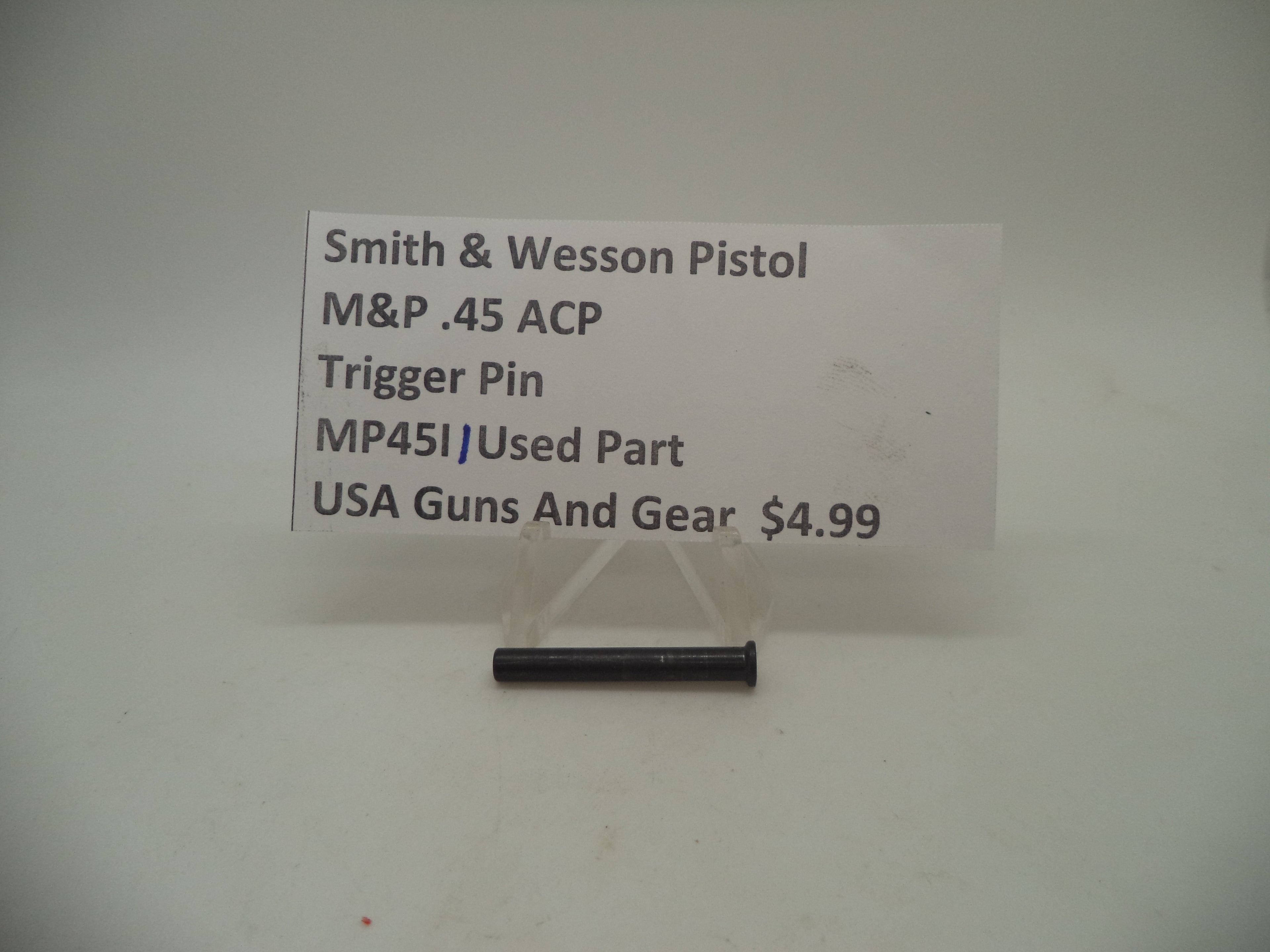 Smith & Wesson Pistol M&P 45 Trigger Pin Used Part .45 ACP MP45I1