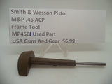 MP45B1 Smith & Wesson Pistol M&P 45 Frame Tool Used Part .45 ACP