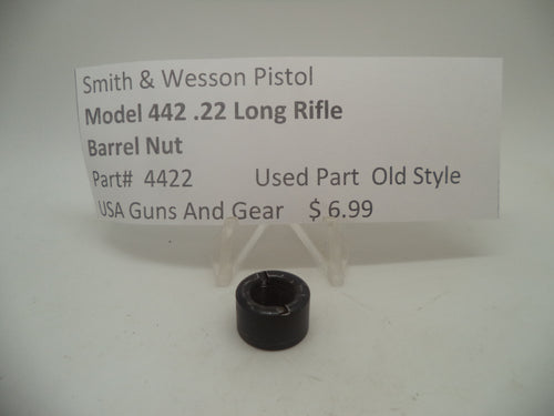 4422 Smith & Wesson Pistol Model 442 Barrel Nut Used .22 Long Rifle