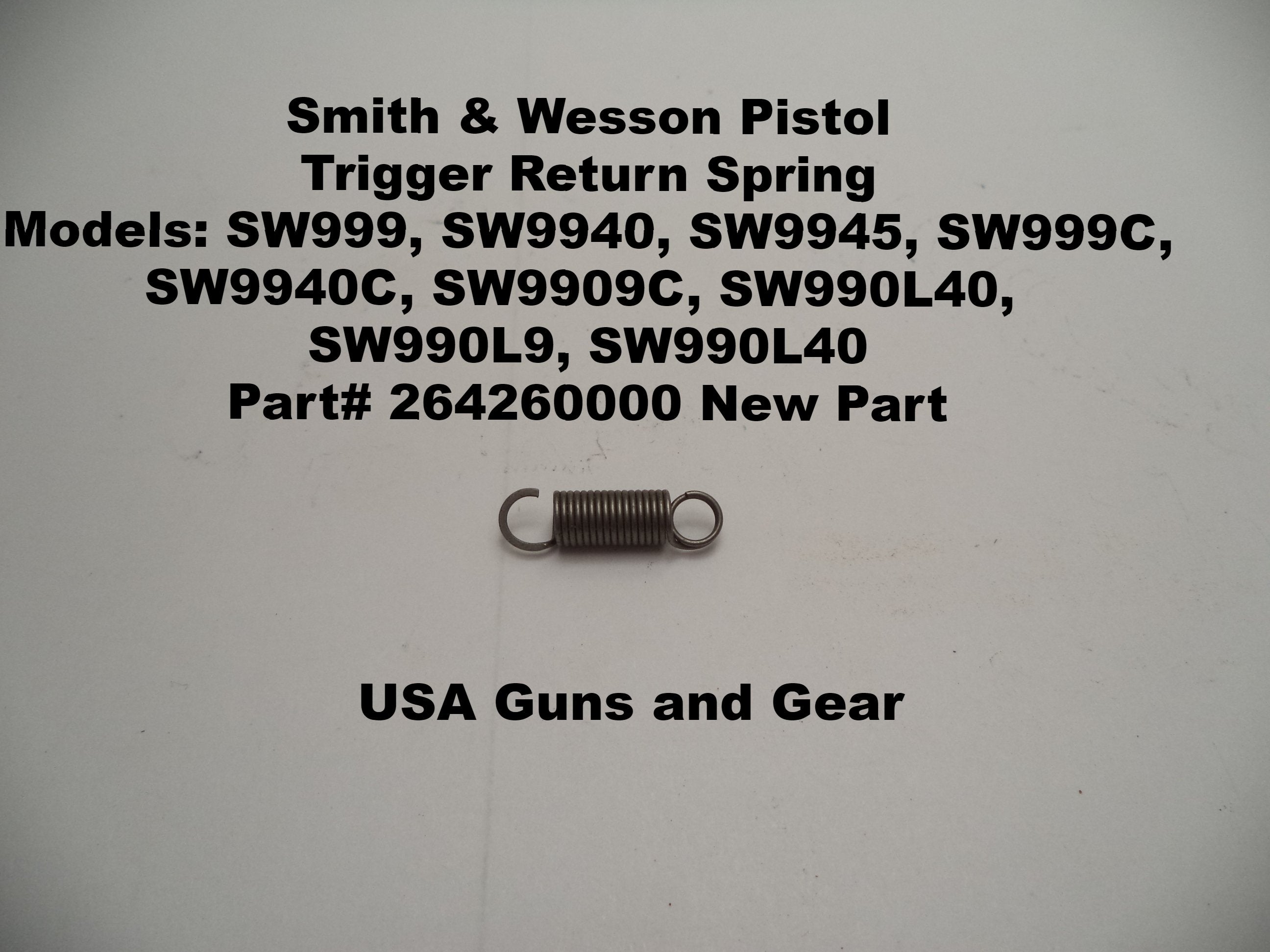 S&W Pistol Trigger Return Spring for SW99 Series 264260000