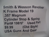 19181F  Smith & Wesson K Frame Model 19 Used Cylinder Stop & Spring .357 Magnum