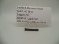 Smith & Wesson Pistol M&P Trigger Pin Used Part .40 S&W MP4013
