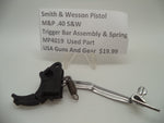 MP4019 Smith & Wesson Pistol M&P Trigger Bar Assembly & Spring Used .40 S&W