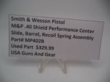 MP402B Smith & Wesson Pistol M&P Slide Assembly Used Part .40 Shield S&W