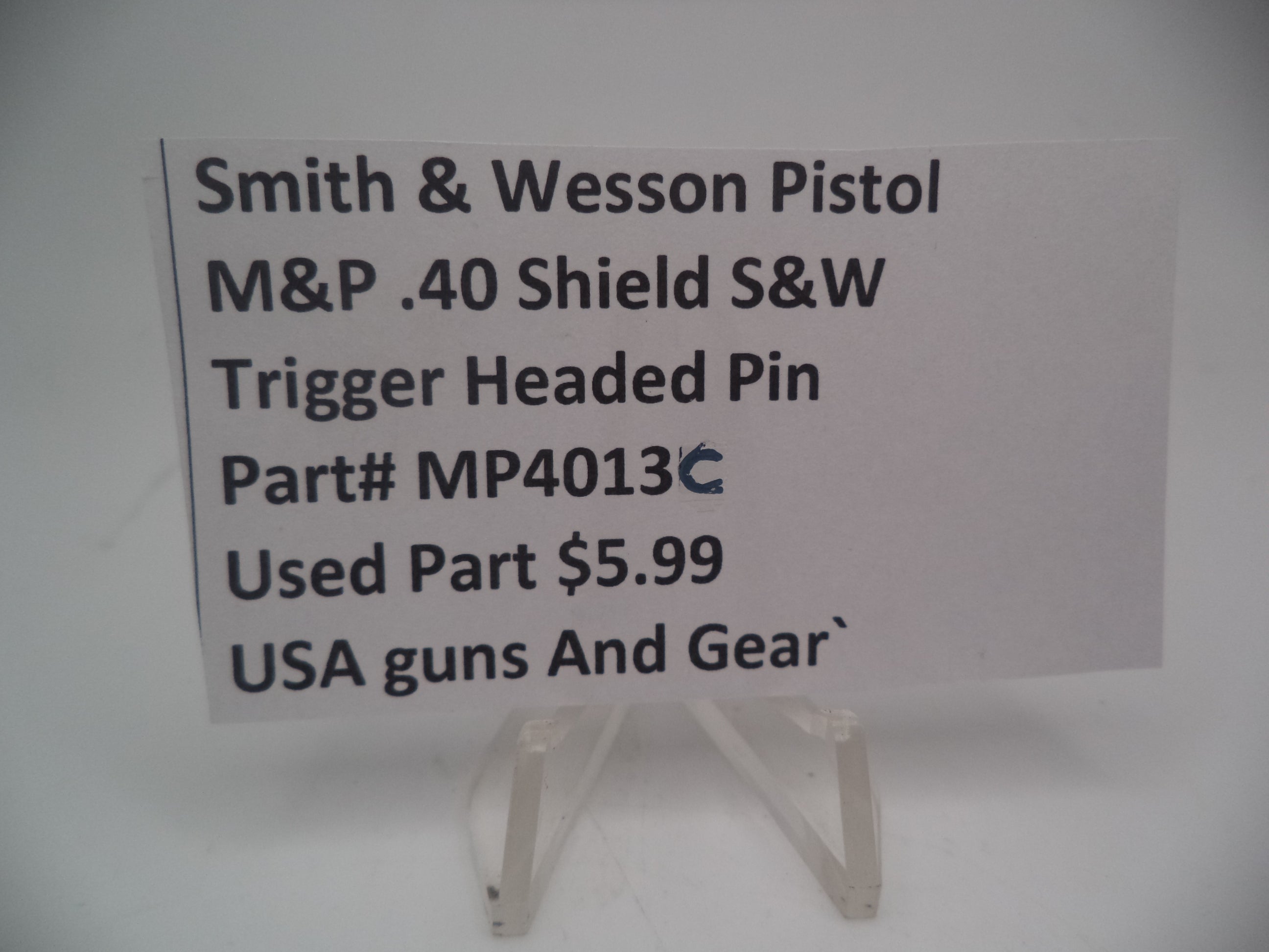 S&W M&P 40 Shield Trigger Headed Pin - .40 S&W - Used Part MP4013C
