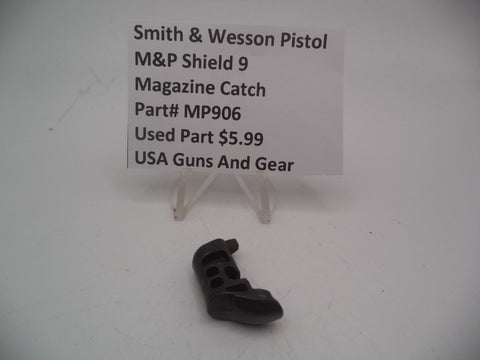MP906A Smith & Wesson Pistol M&P Magazine Catch Used Part 9mmc S&W