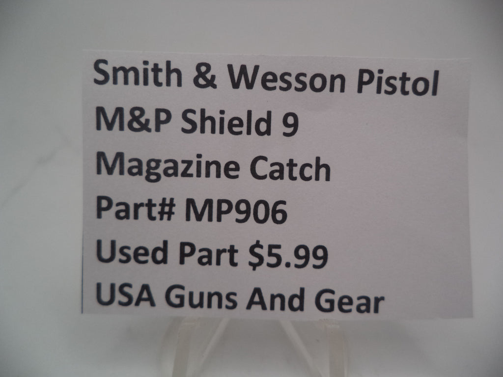 MP906A Smith & Wesson Pistol M&P Magazine Catch Used Part 9mmc S&W