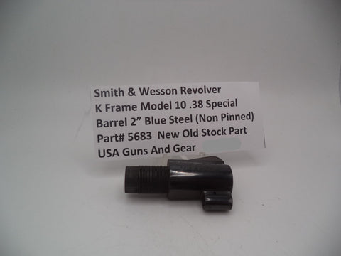 5683 Smith & Wesson New K Frame Model 10 .38 Special 2" Barrel Blue Steel Non Pinned