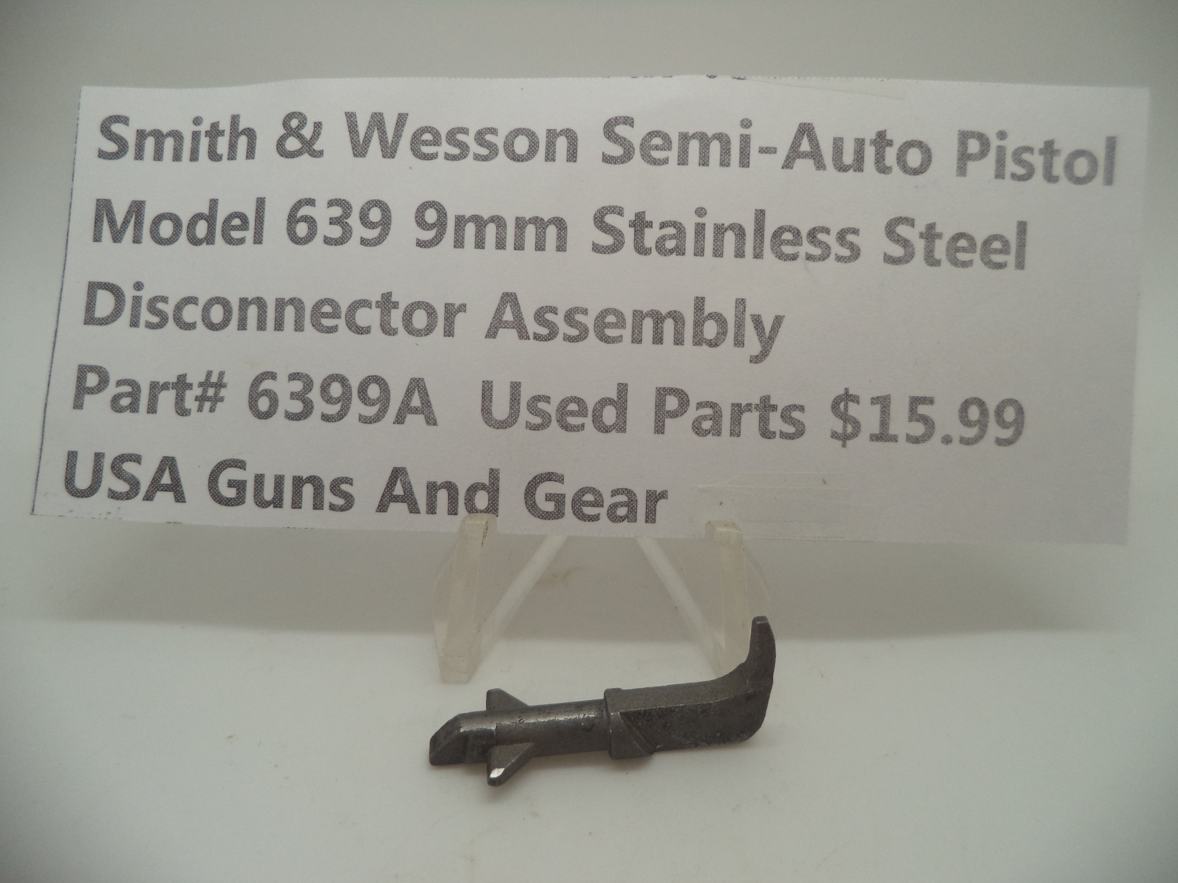 6399A Smith & Wesson Semi-Auto Pistol Model 639 Stainless Steel 9MM Disconnector Assembly