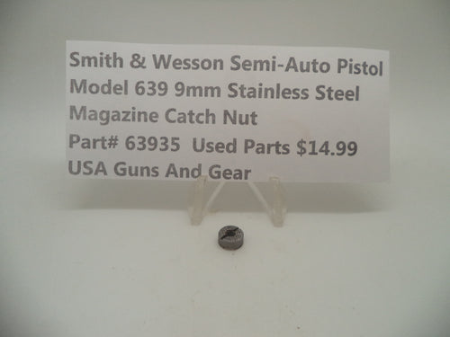 63935 Smith & Wesson Semi-Auto Pistol Model 639 Stainless Steel 9MM Magazine Catch Nut