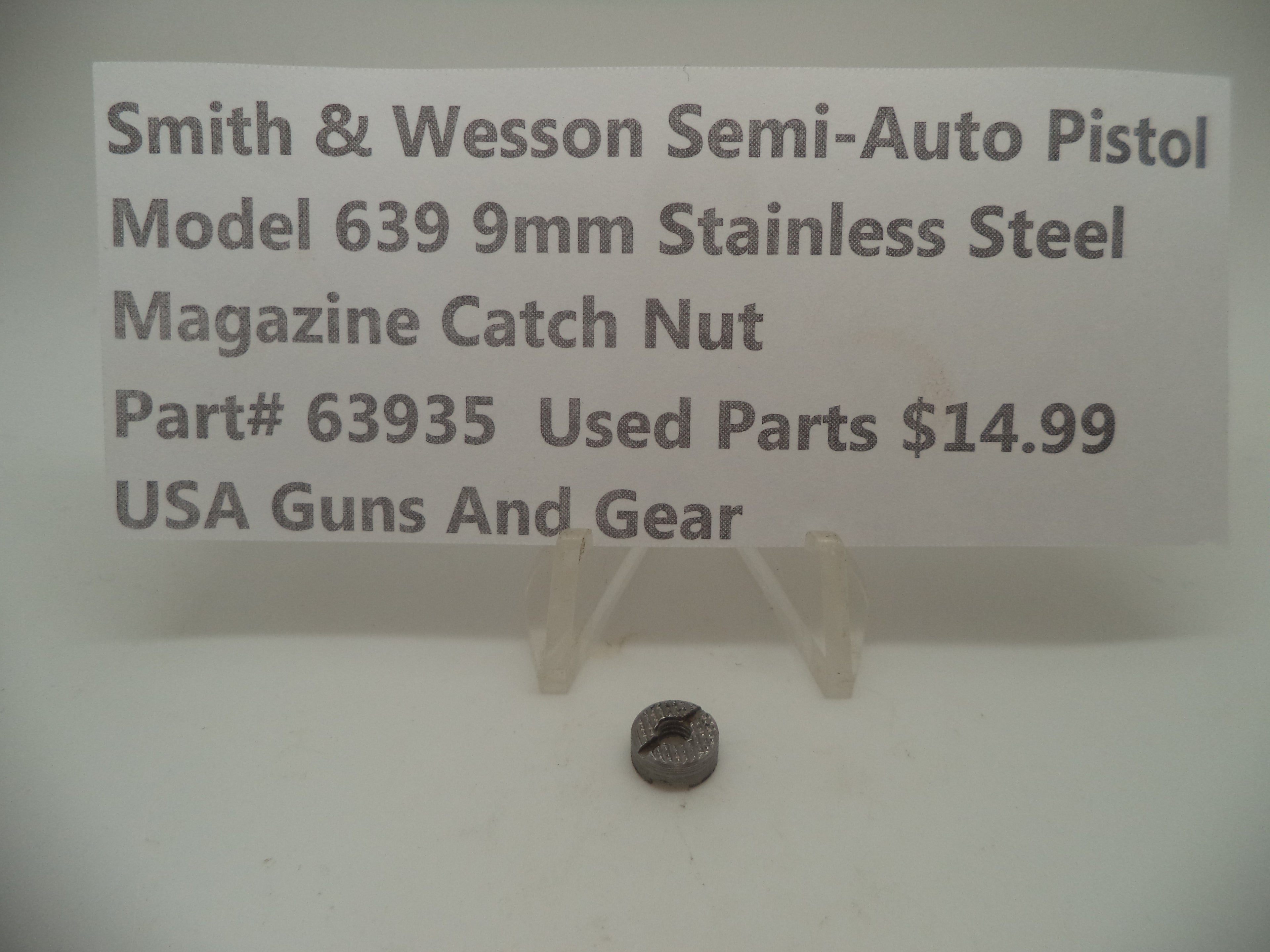 63935 Smith & Wesson Semi-Auto Pistol Model 639 Stainless Steel 9MM Magazine Catch Nut