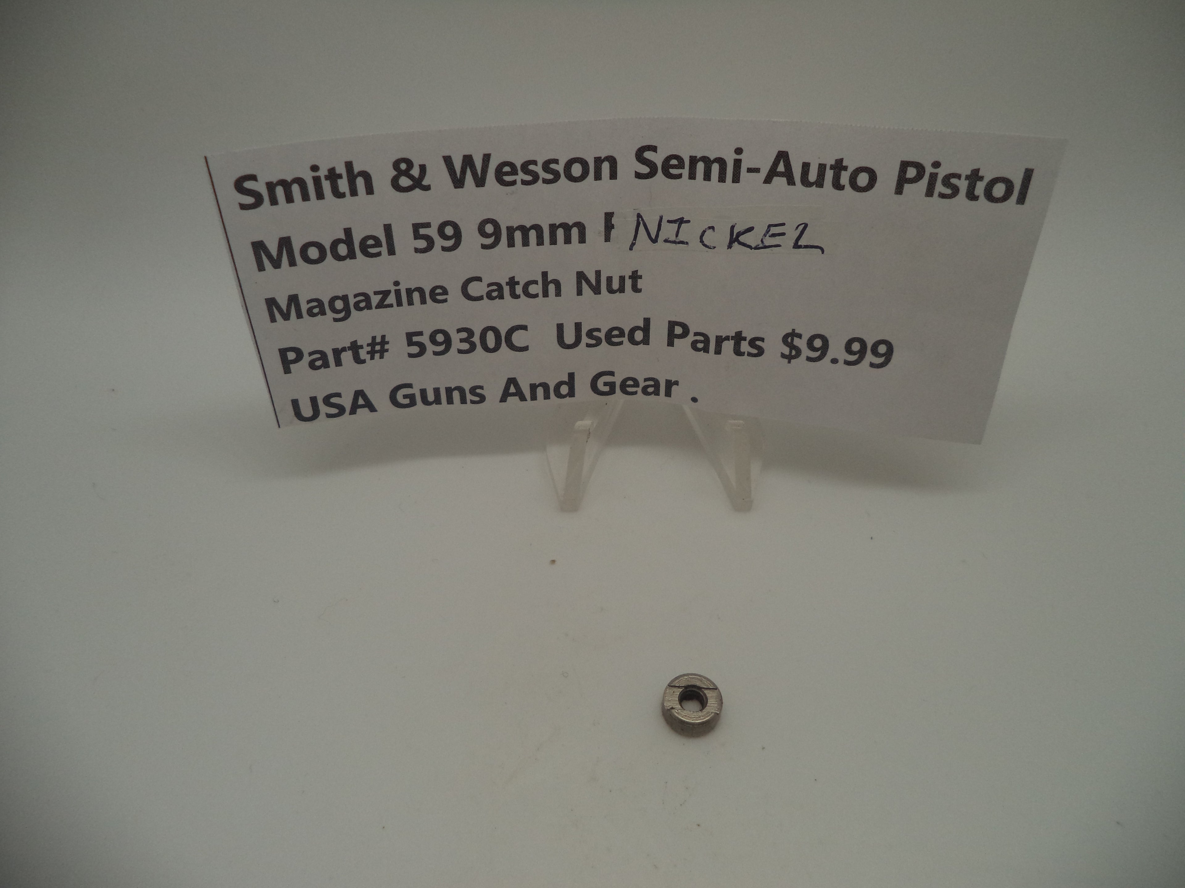 5930C Smith & Wesson Pistol Model 59 9 MM Magazine Catch Nut Used Parts (nickel)