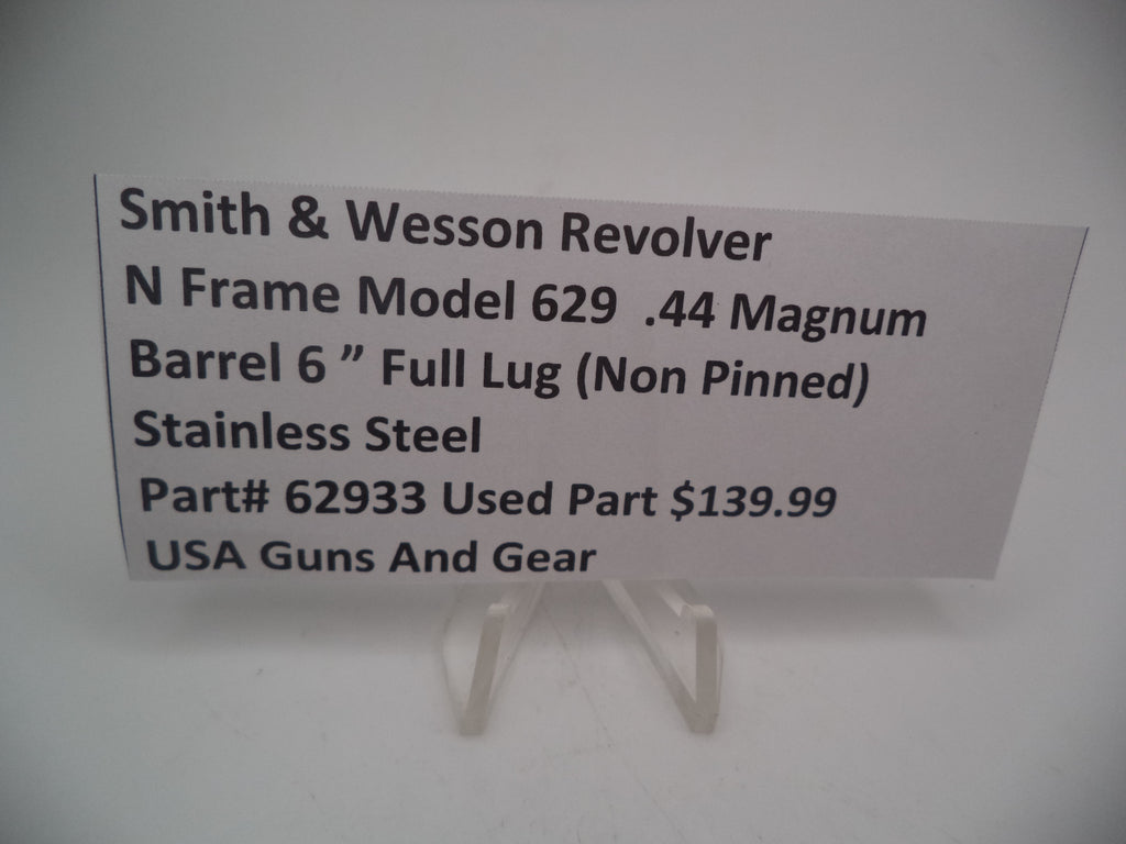 62933A S&W N Frame Model 629 6" Barrel SS 44 Magnum