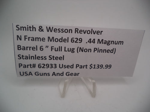 62933A S&W N Frame Model 629 6" Barrel SS 44 Magnum