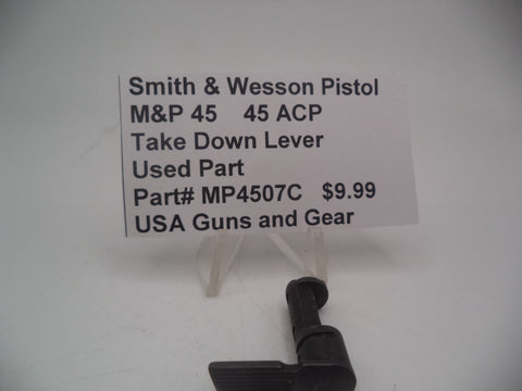 MP4507C Smith & Wesson Pistol M&P 45 Take Down Lever Used Part .45 S&W