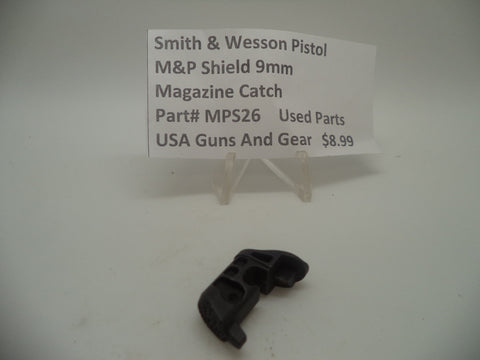 MPS26 Smith & Wesson Pistol Magazine Catch Fits Multiple Models Used Part