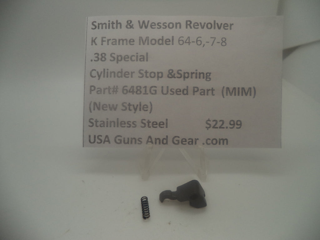 6481G Smith & Wesson K Frame Model 64-6, 7, 8 MIM Cylinder Stop & Spring