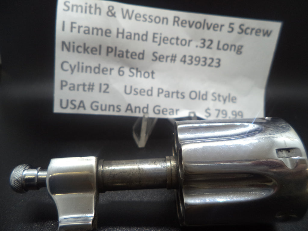 l2 S&W Rev. 5 Screw l Frame Hand Ejec.  .32 Long Cylinder 6 Shot  (used old style)