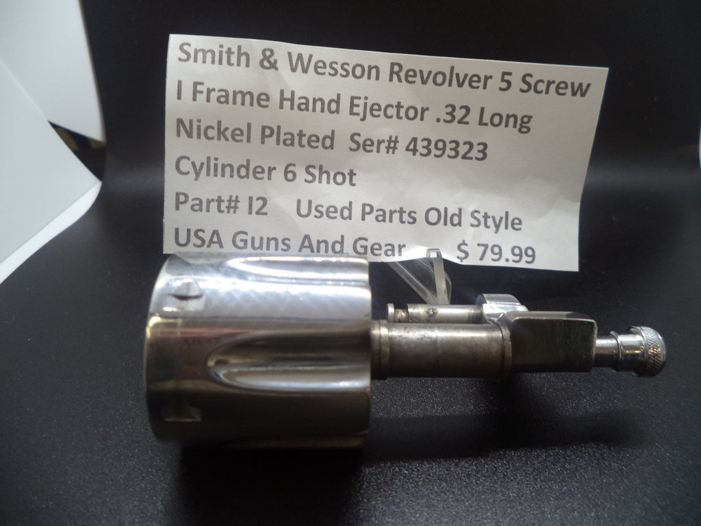 l2 S&W Rev. 5 Screw l Frame Hand Ejec.  .32 Long Cylinder 6 Shot  (used old style)