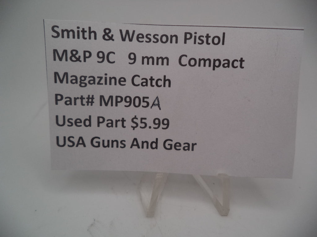 Smith & Wesson Pistol M&P Magazine Catch 9mm Compact Used Part MP905A