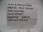 MP900A Smith & Wesson Pistol M&P 9C Slide Assembly Used Part 9mm