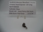 Part#l10 S&W Rev. 5 Screw l Frame Hand Ejec. .32 Cylinder Stop  (used old style)