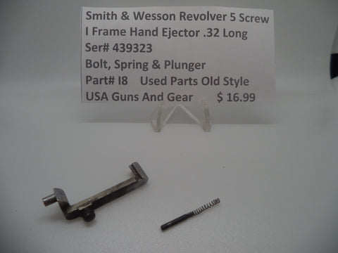 I8 S&W Rev. 5 Screw l Frame Hand Ejec. .32 Long, Bolt, Spring and Plunger  (used old style)