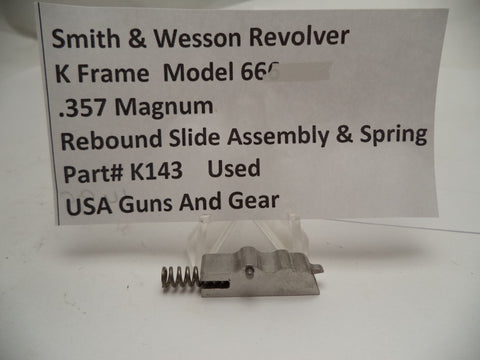K143 Smith & Wesson K Frame Model 66 Rebound Slide & Spring Used .357 Magnum