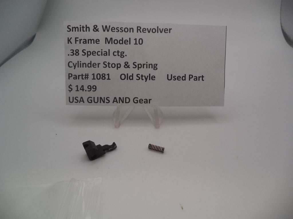 1081 Smith and Wesson Revolver K Frame Model 10 .38 Special ctg. Cylinder Stop and Spring