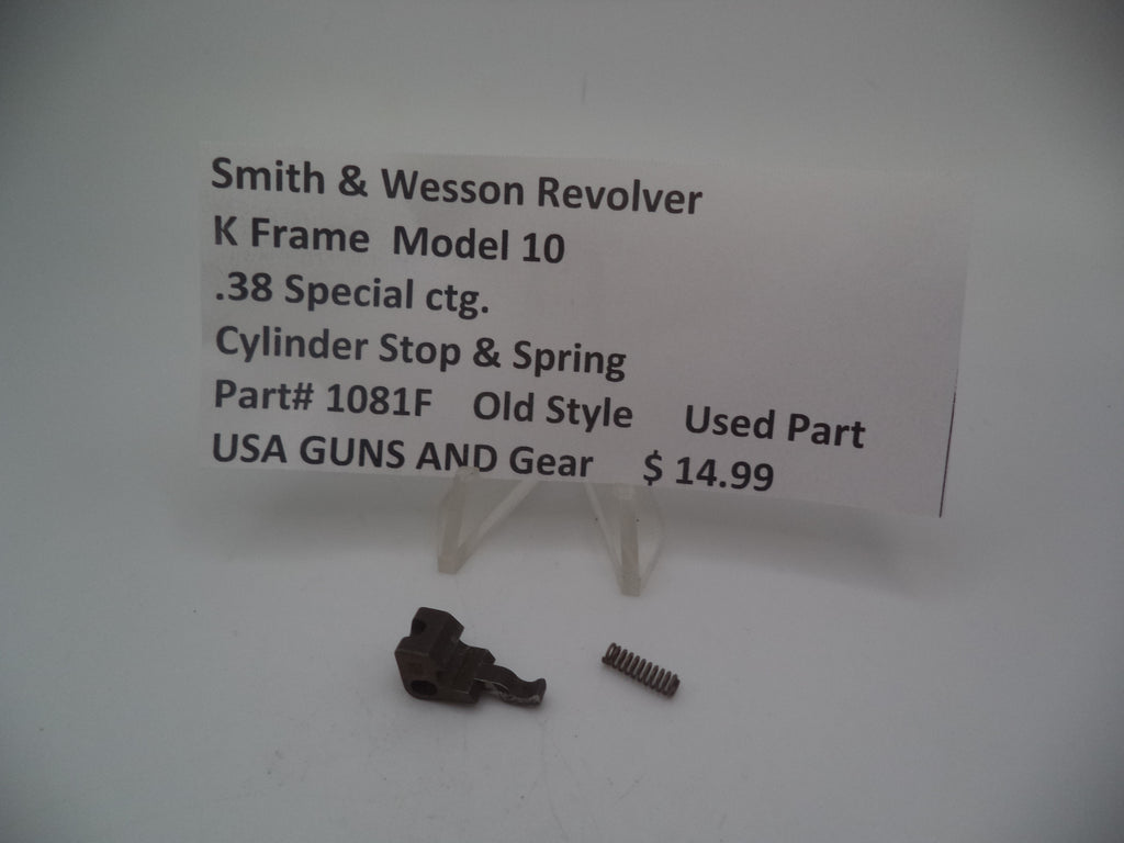 Smith & Wesson K Frame Model 10 Used Cylinder Stop & Spring .38 Special 1081F
