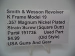 19173E Smith and Wesson K Frame Model 19 .357 Magnum Nickel Plated Strain Screw