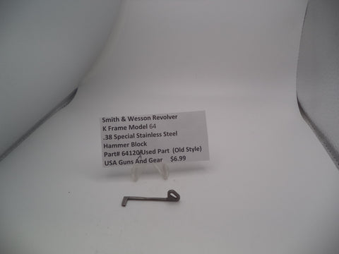 64120A Smith and Wesson K Frame Model 64 .38 SPL Stainless Steel Hammer Block