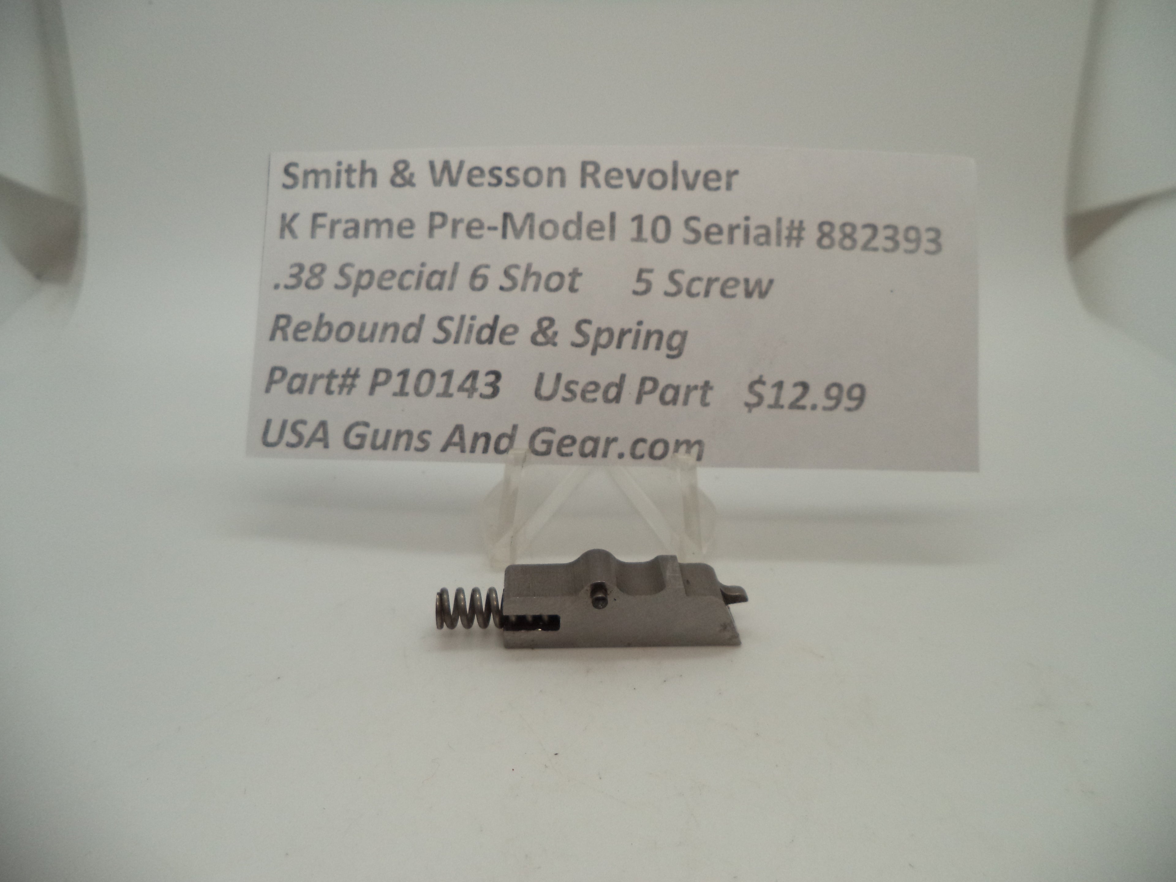 P10143 Smith & Wesson K Frame Pre Model 10 Rebound Slide & Spring .38 Special