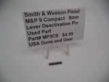 MP9C8 Smith & Wesson Pistol M&P 9 Compact 9mm Lever Deactivation Pin Used Part