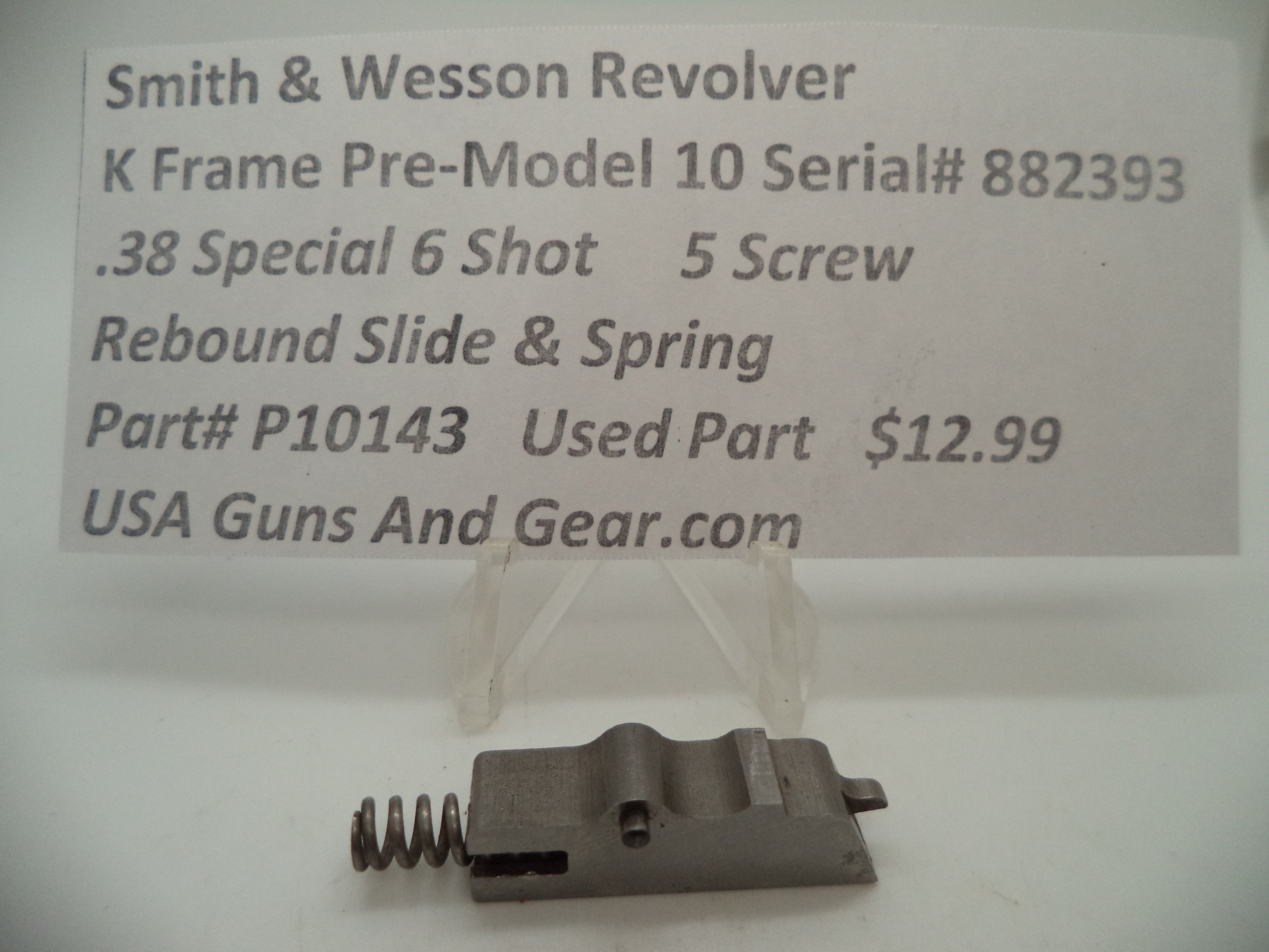 P10143 Smith & Wesson K Frame Pre Model 10 Rebound Slide & Spring .38 Special