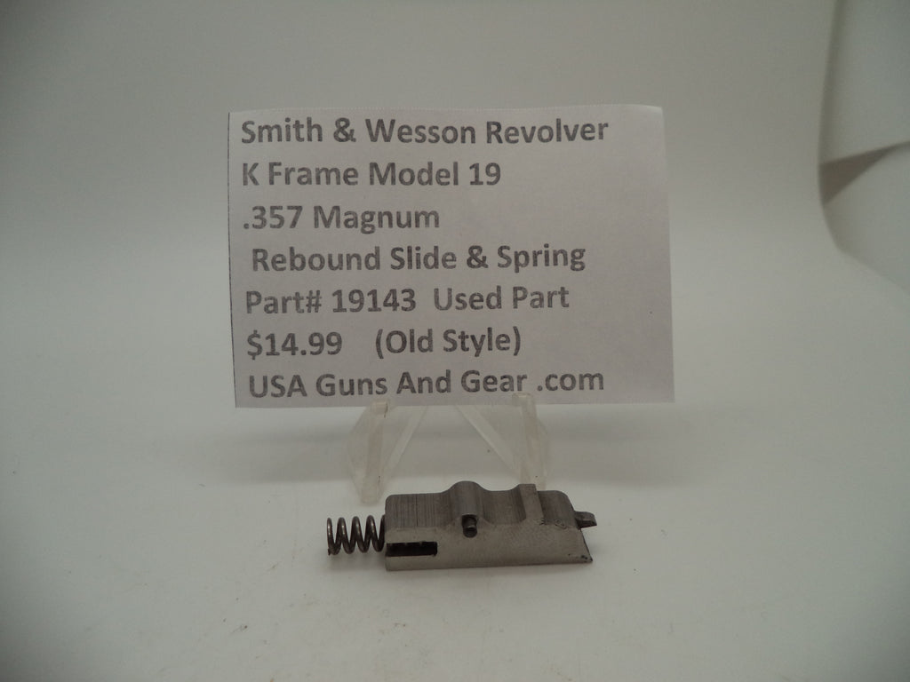 Smith & Wesson K Frame Rebound Slide & Spring - Used OEM Part - .357 Magnum - Model 19 - 19143