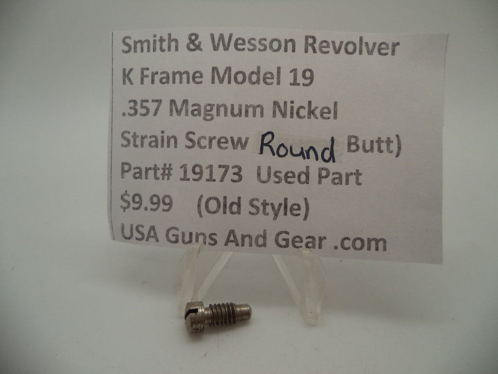 Smith & Wesson K Frame Strain Screw - Used OEM Part - Round Butt - .357 Magnum - Model 19 - 19173