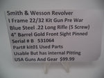 Kit01 Smith & Wesson I Frame Pre Model  22/32 Kit Gun .22 LR 4" Barrel Gold Front Sight Pinned Used Part