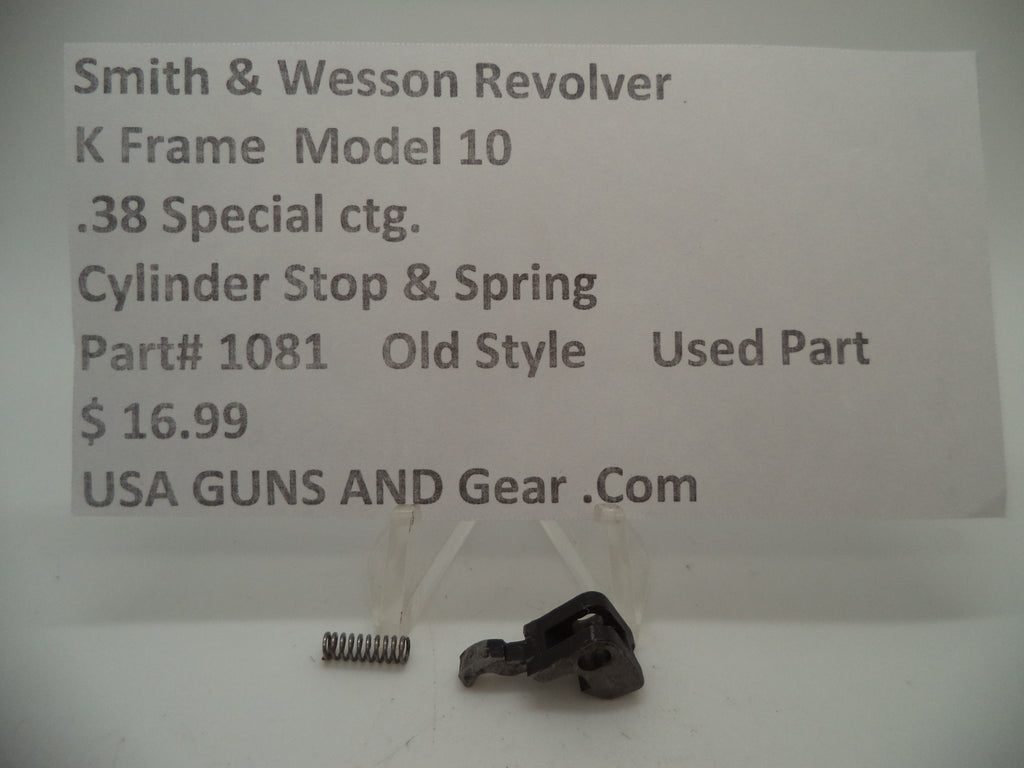 1081 Smith & Wesson K Frame Model 10 Used Cylinder Stop & Spring .38 Special