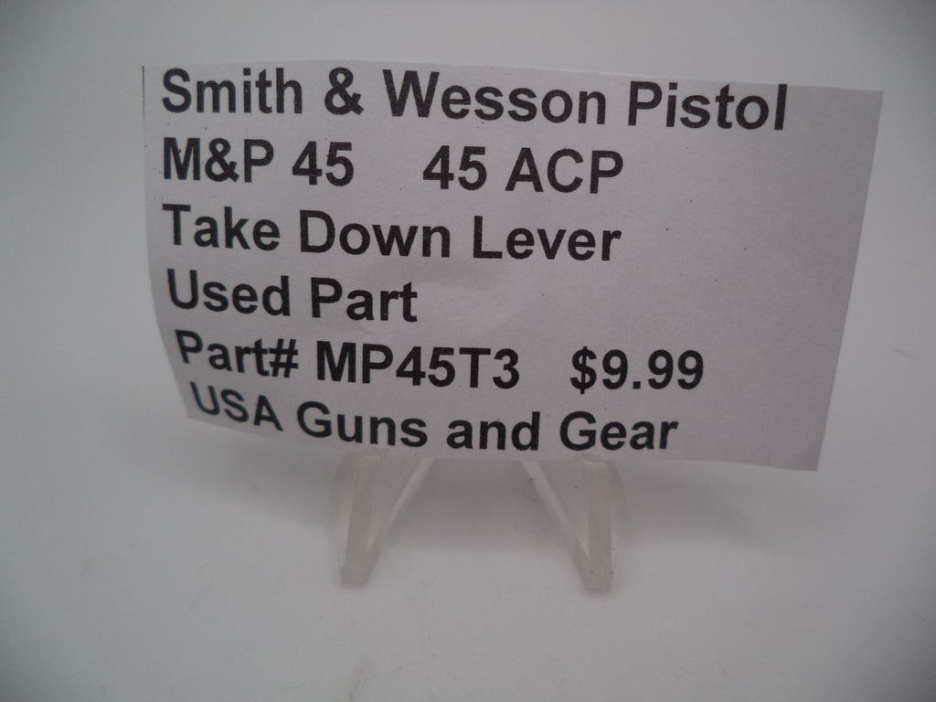 Smith & Wesson Pistol M&P 45 Take Down Lever Used Part .45 ACP MP45T3