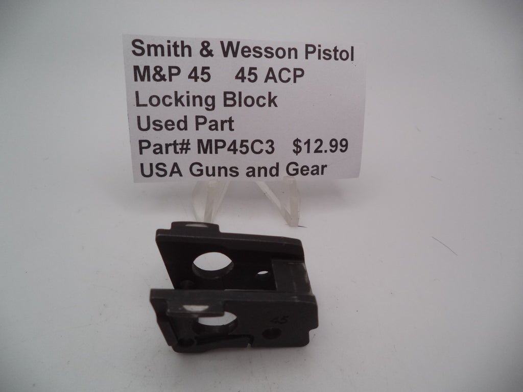 Smith & Wesson Pistol M&P 45 Locking Block Used Part .45 ACP MP45C3